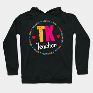 TK All Day Transitional Kindergarten Back To School Teacher Hoodie